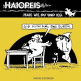 ISBN 9783899822168: Haie wie du und ich! - Gib mich mal das Duden!