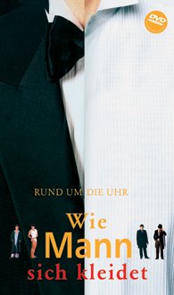 neues Buch – Birgit Engel – Mann zieht sich an - rund um die Uhr