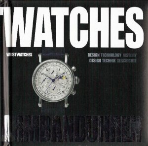 ISBN 9783899852547: Wristwatches Armbanduhren.