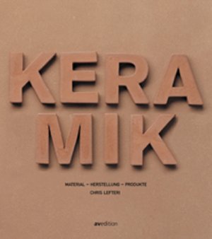 ISBN 9783899860528: Keramik : Material - Herstellung - Produkte