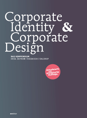 ISBN 9783899861853: Corporate Identity und Corporate Design