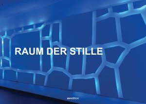 ISBN 9783899862201: Raum der Stille