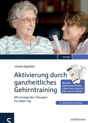 ISBN 9783899933666: Aktivierung durch ganzheitliches Gehirntraining - mit anregenden Übungen für jeden Tag