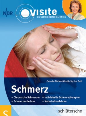 ISBN 9783899935219: Schmerz - Chronische Schmerzen - Individuelle Schmerztherapien - Schmerzambulanz - Naturheilverfahren