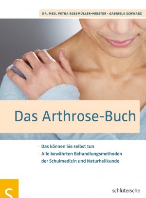 neues Buch – Petra N. Roßmüller-Meister – Das Arthrose-Buch neues Buch – Petra N. Roßmüller-Meister – Das Arthrose-Buch