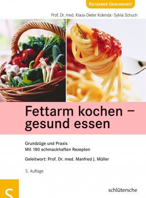 ISBN 9783899936391: Fettarm kochen - gesund essen