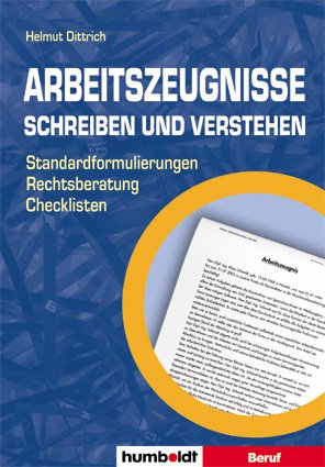 ISBN 9783899948493: Arbeitszeugnisse - schreiben und verstehen