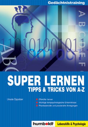 ISBN 9783899948677: Super lernen: Tipps und Tricks von A - Z