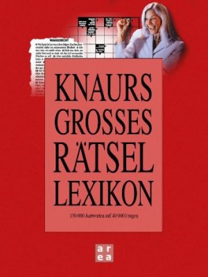 ISBN 9783899960020: Knaurs großes Rätsellexikon