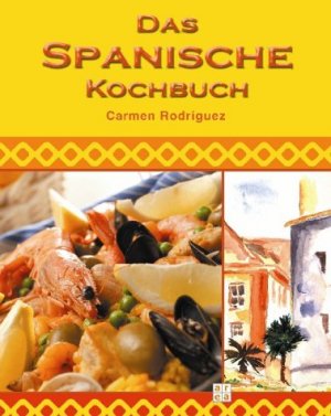 ISBN 9783899960662: Das spanische Kochbuch