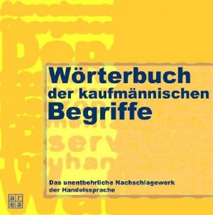 ISBN 9783899960983: Wörterbuch der kaufmännischen Begriffe