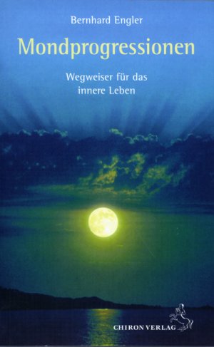 ISBN 9783899971132: Mondprogressionen - Wegweiser für das innere Leben