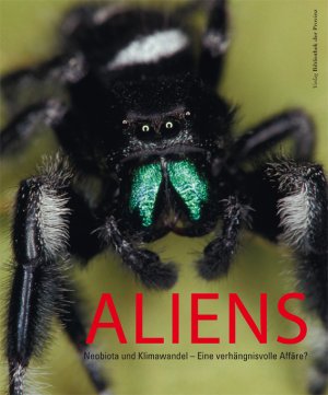 ISBN 9783900000813: Aliens - Neobiota und Klimawandel – eine verhängnisvolle Affäre?