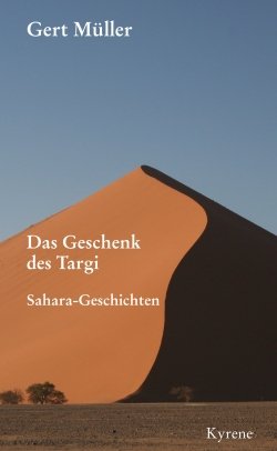 gebrauchtes Buch – Gert Müller – Das Geschenk des Targi