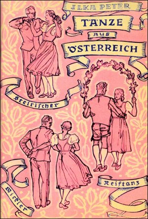 ISBN 9783900035198: Tänze aus Österreich