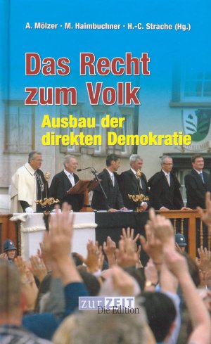 ISBN 9783900052218: Das Recht zum Volk - Ausbau der direkten Demokratie