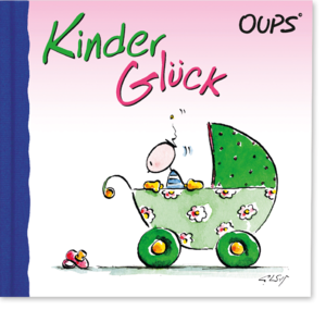 ISBN 9783900244200: Oups. Kinderglück