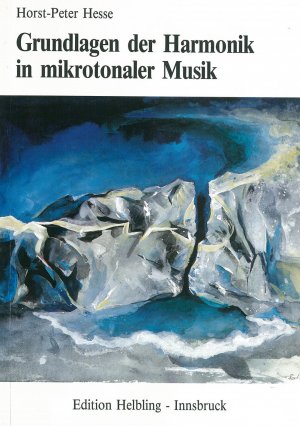 ISBN 9783900590079: Hesse, H: Grundlagen der Harmonik in mikrotonaler Musik