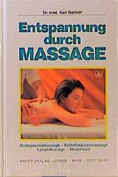 gebrauchtes Buch – Entspannung durch Massage