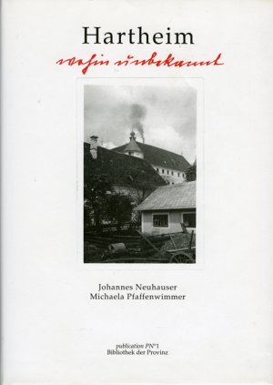 ISBN 9783900878474: Hartheim – Wohin unbekannt - Briefe