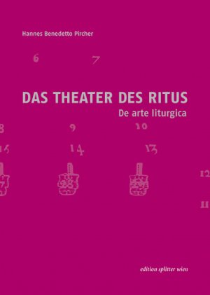 ISBN 9783901190438: Das Theater des Ritus - De arte liturgica