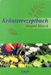 ISBN 9783901279669: Kräuterrezeptbuch