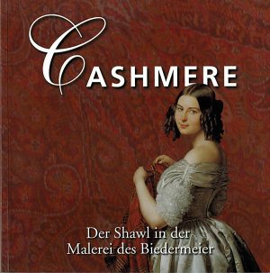 ISBN 9783901443145: Cashmere - Der Shawl in der Malerei des Biedermeier. Dt. /Engl. /Ital.