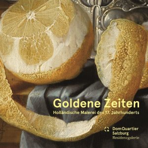 ISBN 9783901443497: Goldene Zeiten - Holländische Malerei des 17. Jahrhunderts