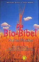 ISBN 9783901626005: Die Bio-Bibel