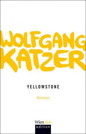 ISBN 9783901761713: Yellowstone