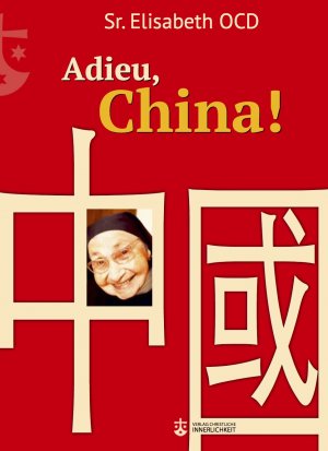 gebrauchtes Buch – Adieu, China!