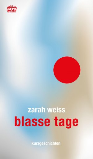 ISBN 9783901899911: blasse tage