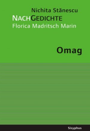 ISBN 9783901960147: Omag - Gedichte. Rumän. /Dt.