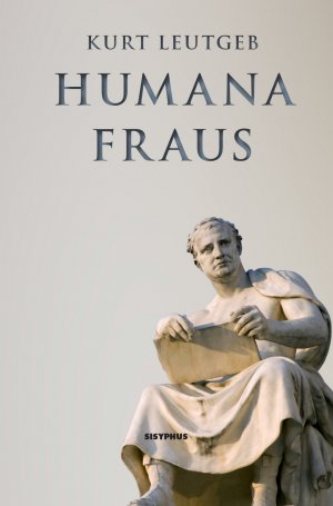 ISBN 9783901960901: Humana fraus – Erzählung