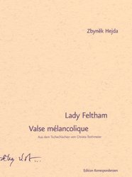 ISBN 9783902113160: Lady Feltham /Valse mélancolique