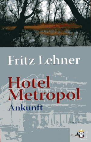 ISBN 9783902406194: Hotel Metropol