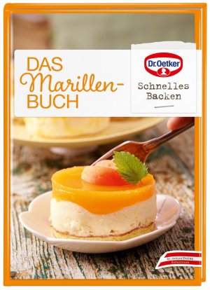 ISBN 9783902432117: Das Marillen-Buch - Schnelles Backen