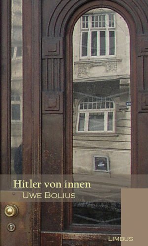 ISBN 9783902534200: Hitler von innen – Roman