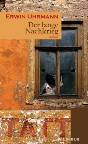 ISBN 9783902534330: Der lange Nachkrieg – Roman