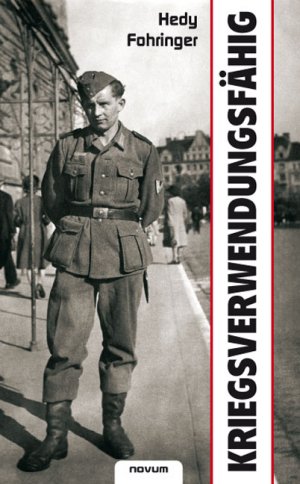 ISBN 9783902536402: Kriegsverwendungsfähig