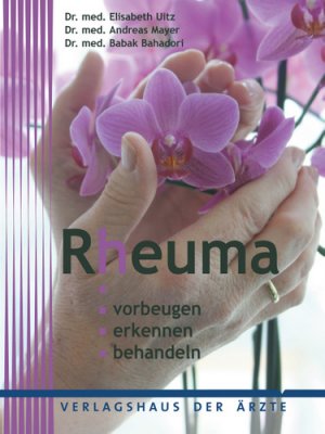 ISBN 9783902552518: Rheuma - Vorbeugen - erkennen - behandeln