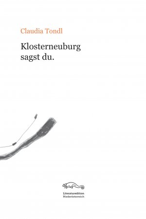 ISBN 9783902717580: Klosterneuburg sagst du