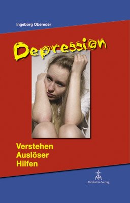 ISBN 9783902722133: Depression - Verstehen, Auslöser, Hilfen