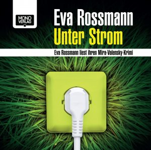 ISBN 9783902727237: Unter Strom