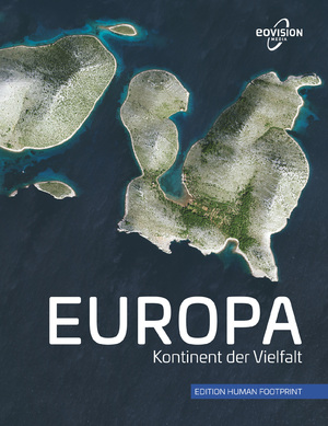 ISBN 9783902834263: EUROPA – Kontinent der Vielfalt