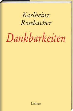 ISBN 9783902850188: Dankbarkeiten