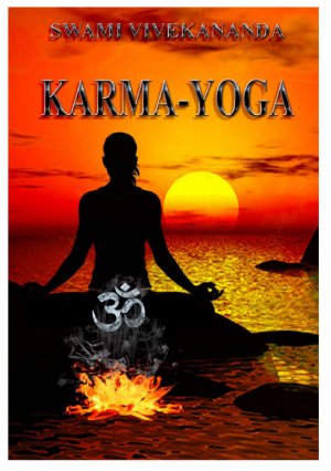 ISBN 9783902881434: Karma Yoga - Der Weg zur Vollkommenheit durch Werke