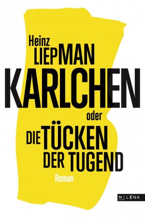 ISBN 9783902950826: Karlchen oder Die Tücken der Tugend – Roman