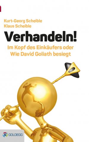 ISBN 9783902991935: Verhandeln! - Im Kopf des Einkäufers oder wie David Goliath besiegt