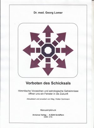 ISBN 9783903060241: Vorboten des Schicksals - Himmlische Vorzeichen und astrologische Geheimnisse öffnen uns ein Fenster in die Zukunft